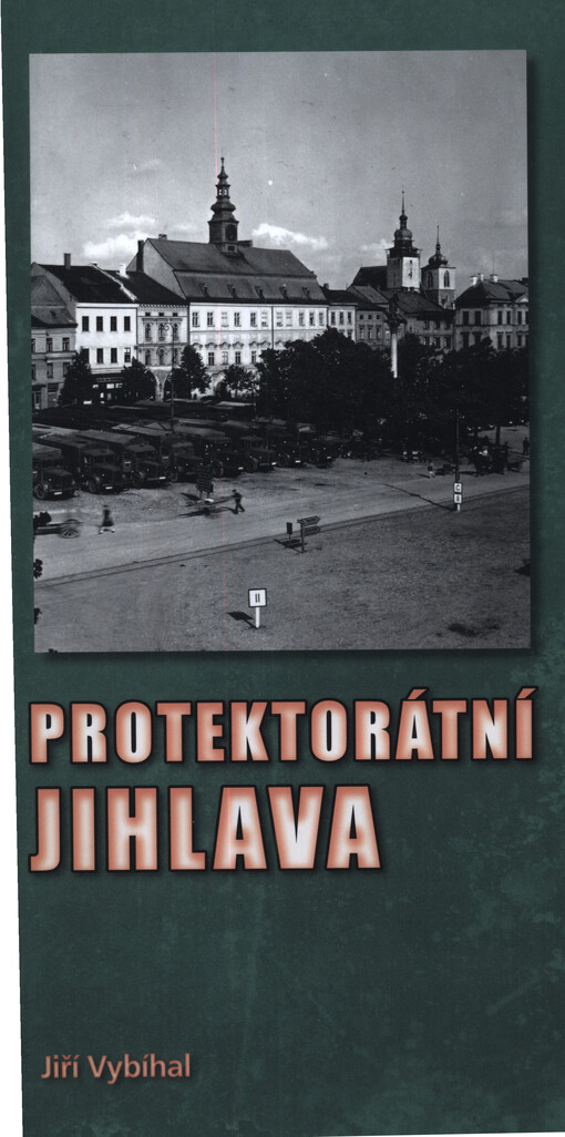 Protektorátní Jihlava