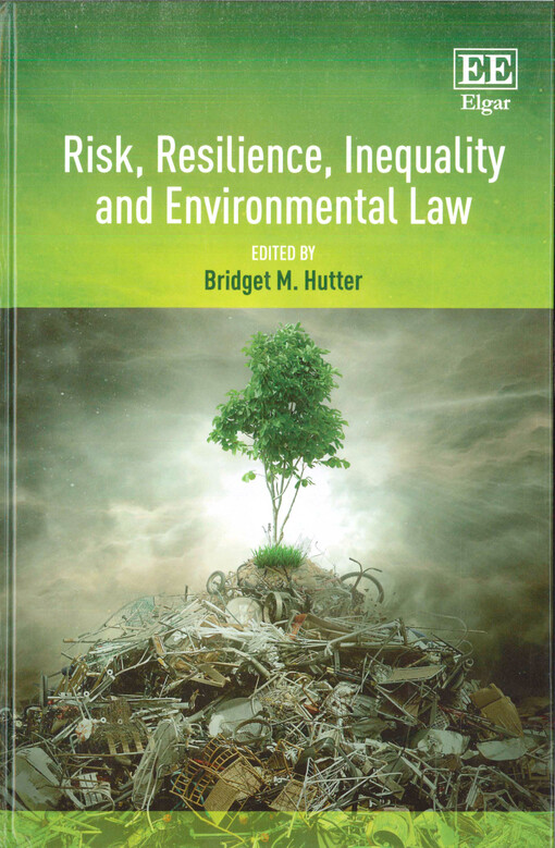 Risk, resilience, inequality and environmental law
