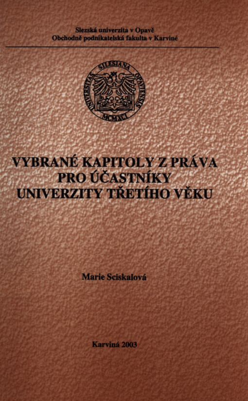 Vybrané kapitoly z práva pro účastníky Univerzity třetího věku