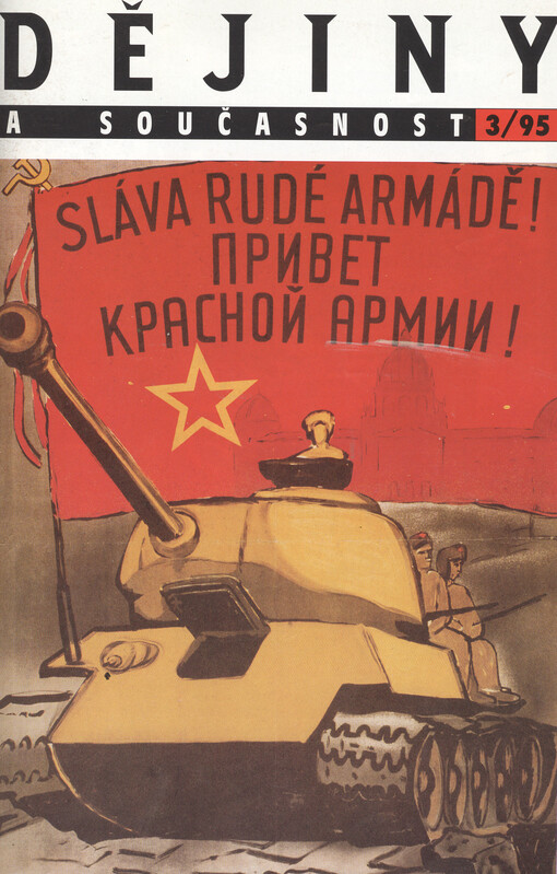 Dějiny a současnost : historicko-vlastivědná revue Československé společnosti pro šíření politických a vědeckých znalostí a ministerstva školství a kultury