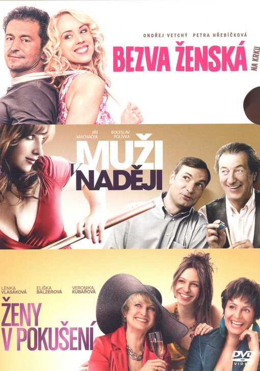 Bezva ženská na krku ; Muži v naději ; Ženy v pokušení