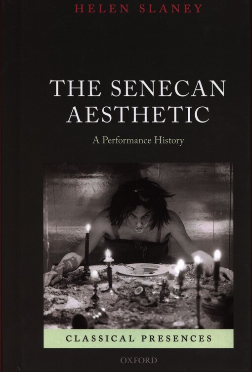 The Senecan aesthetic