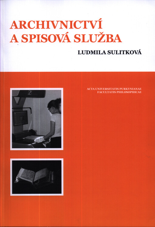 Archivnictví a spisová služba