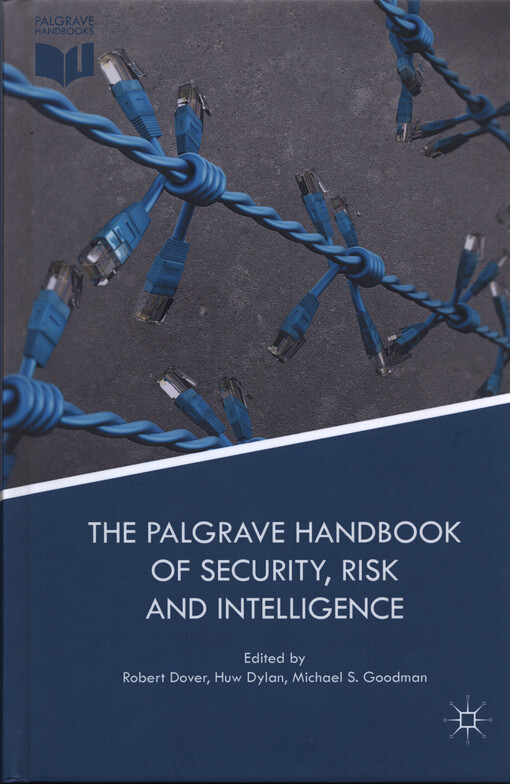 The Palgrave handbook of security, risk and intelligence