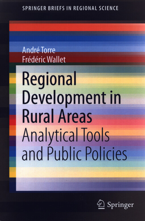 Regional development in rural areas : analytical tools and public policies