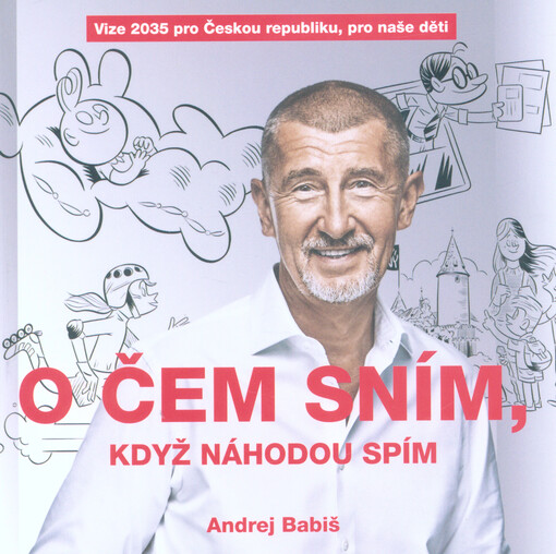 O čem sním, když náhodou spím