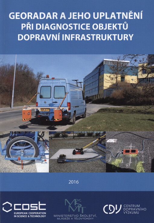 Georadar a jeho uplatnění při diagnostice objektů dopravní infrastruktury