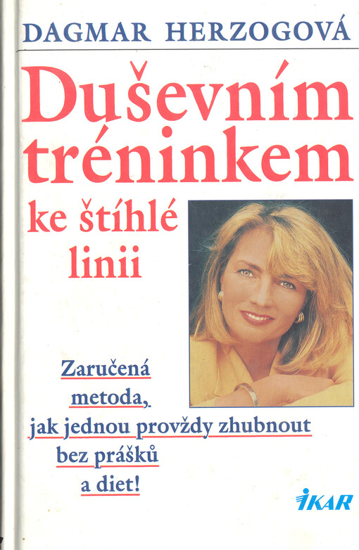 Duševním tréninkem ke štíhlé linii