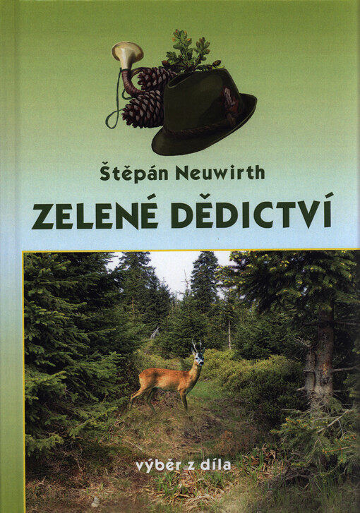 Zelené dědictví : výběr z díla