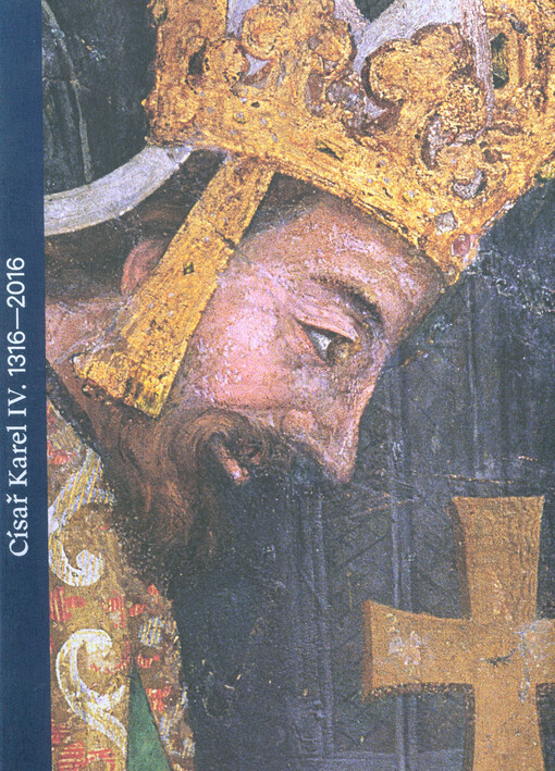 Císař Karel IV. 1316–2016