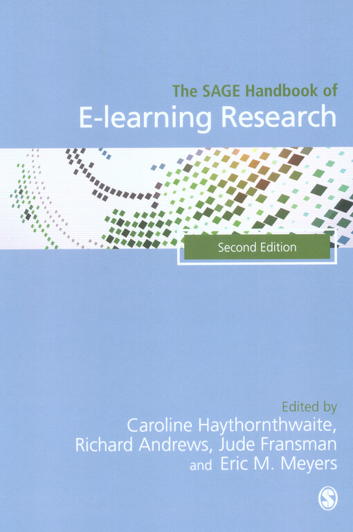 The SAGE handbook of e-learning research