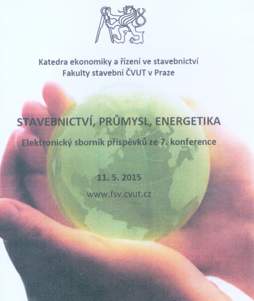 Stavebnictví, průmysl, energetika : elektronický sborník příspěvků ze 7. konference : 11.5.2015