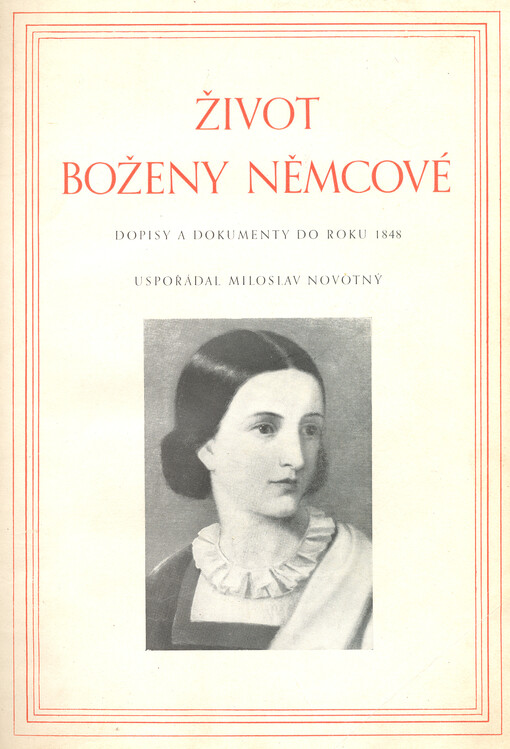 Život Boženy Němcové: dopisy a dokumenty