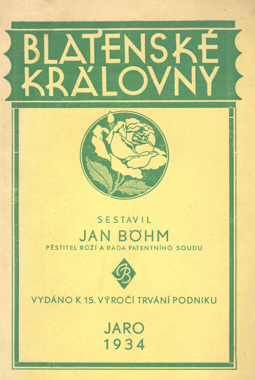 Blatenské královny: [jubilejní publikace]