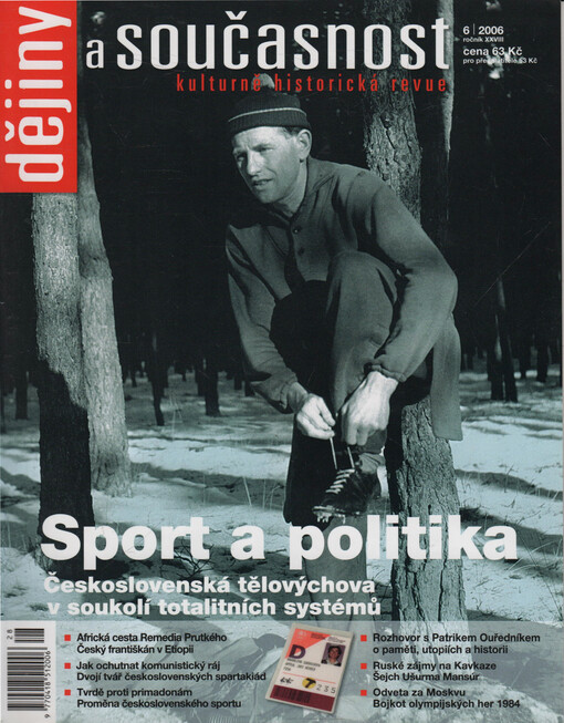 Dějiny a současnost : historicko-vlastivědná revue Československé společnosti pro šíření politických a vědeckých znalostí a ministerstva školství a kultury