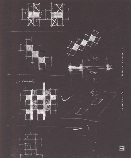 Vladimír Dedeček : Stávanie sa architektom
