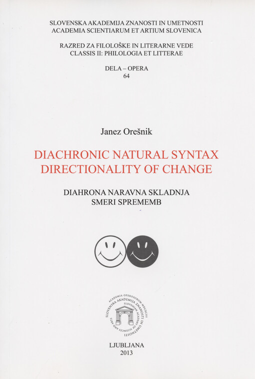Diachronic natural syntax, directionality of change = Diahrona naravna skladnja, smeri sprememb