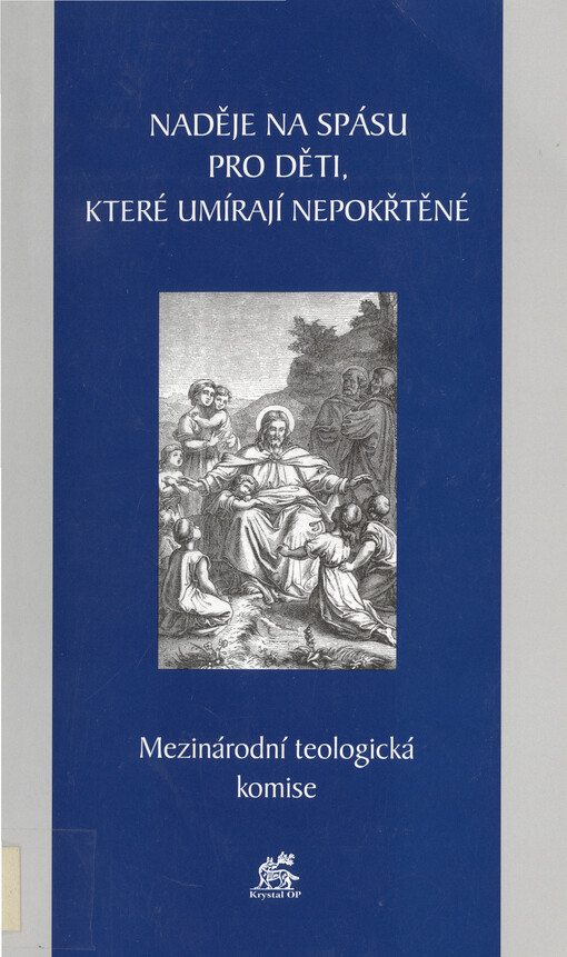 Naděje na spásu pro děti, které umírají nepokřtěné