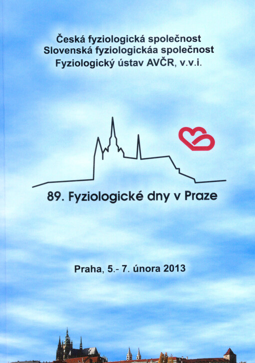 89. fyziologické dny : Praha, 5.-7. února 2013 : sborník abstraktů