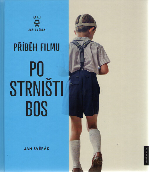 Příběh filmu Po strništi bos