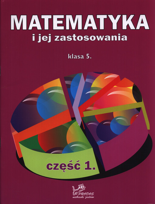 Matematyka i jej zastosowania : klasa 5