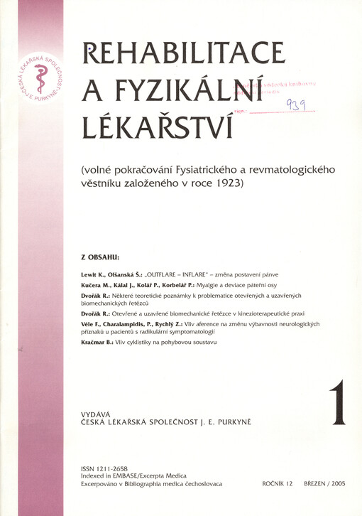 Rehabilitace a fyzikální lékařství = Rehabilitation and Physical Medicine : (volné pokračování Fysiatrického a revmatologického věstníku založeného v roce 1923)