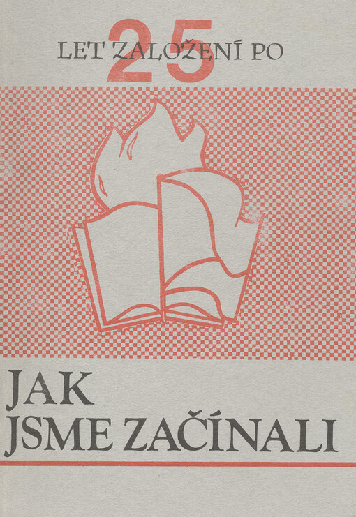 Jak jsme začínali : 25 let založení PO