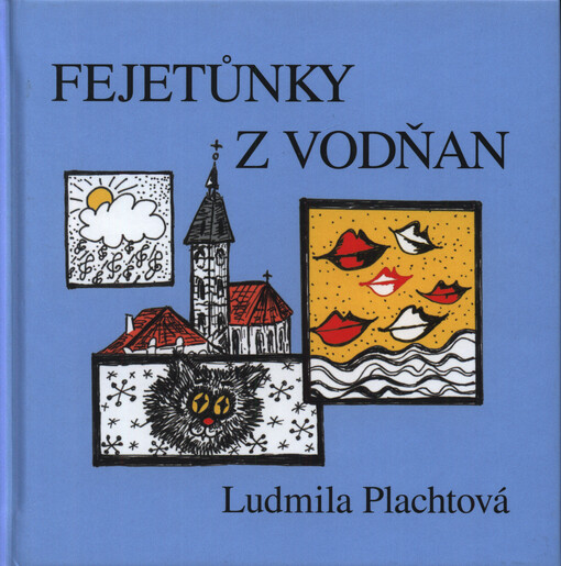 Fejetůnky z Vodňan