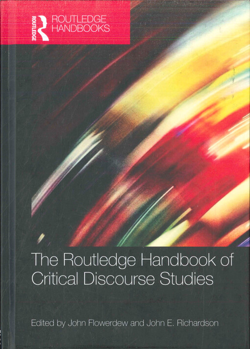 The Routledge handbook of critical discourse studies