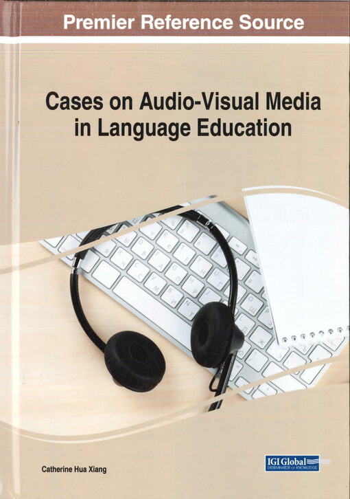 Cases on audio-visual media in language education