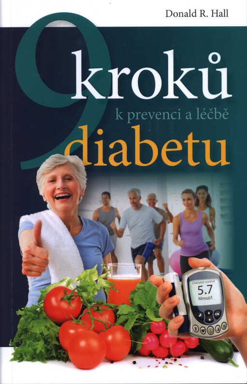 9 kroků k prevenci a léčbě diabetu