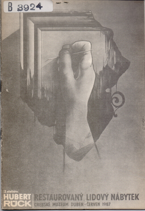 Hubert Rück :restaurovaný lidový nábytek : Chebské muzeum duben-červen 1987