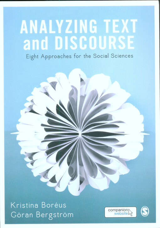 Analyzing text and discourse : eight approaches for the social sciences
