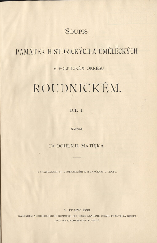 Soupis památek historických a uměleckých v království Českém od pravěku do počátku XIX. století.IV,Politický okres roudnický.