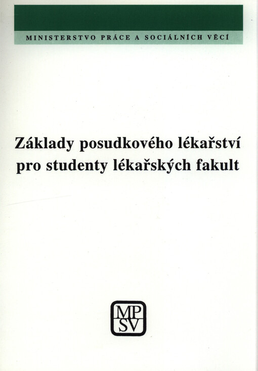 Základy posudkového lékařství pro studenty lékařských fakult
