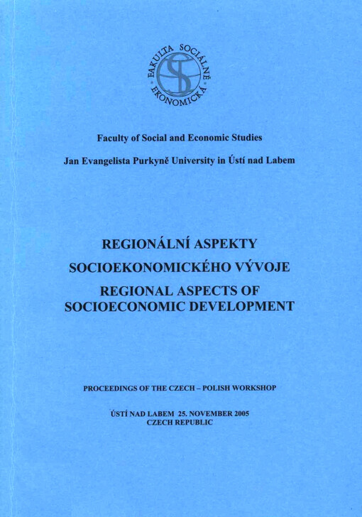 Regionální aspekty socioekonomického vývoje = Regional aspects of socioeconomic development