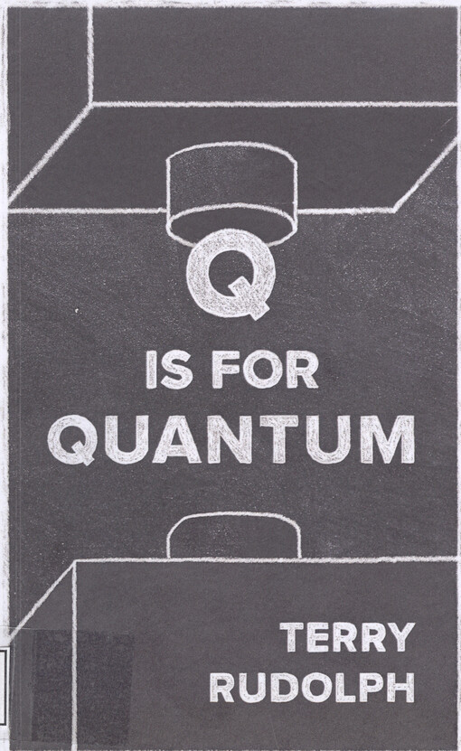 Q is for quantum