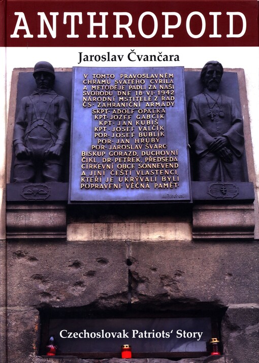 Anthropoid, Czechoslovak Patriots' Story