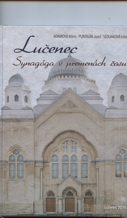 Lučenec - Synagóga v premenách času