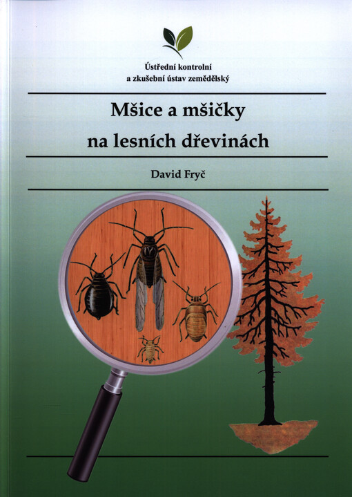 Mšice a mšičky na lesních dřevinách