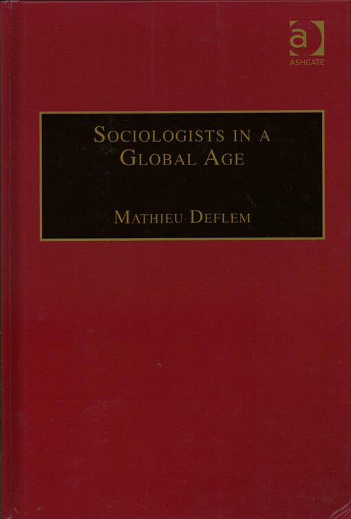 Sociologists in a global age :biographical perspectives
