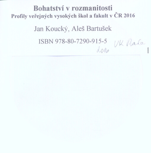 Bohatství v rozmanitosti: profily veřejných vysokých škol a fakult v ČR 2016