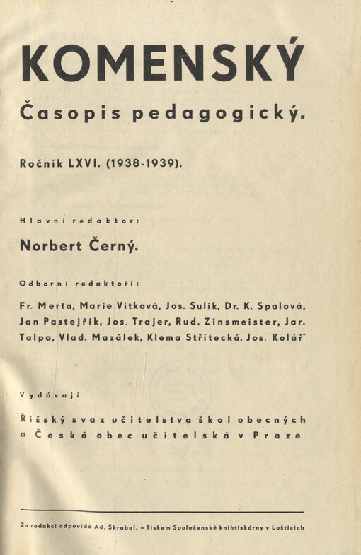 Komenský : týdeník vychovatelský věnovaný učitelstvu našemu jakož i přátelům školstva a milé mládeže naší