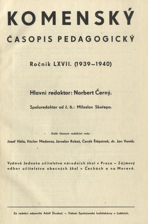 Komenský : týdeník vychovatelský věnovaný učitelstvu našemu jakož i přátelům školstva a milé mládeže naší