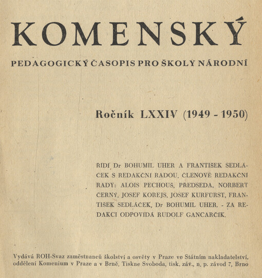 Komenský : týdeník vychovatelský věnovaný učitelstvu našemu jakož i přátelům školstva a milé mládeže naší