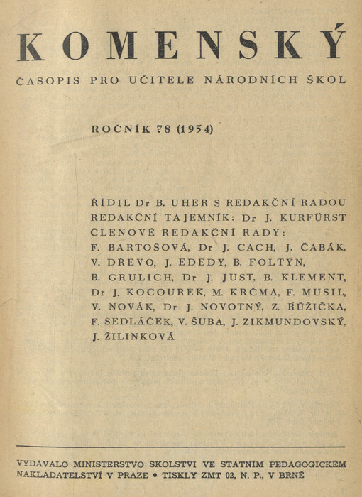 Komenský : týdeník vychovatelský věnovaný učitelstvu našemu jakož i přátelům školstva a milé mládeže naší