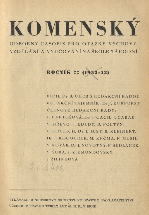 Komenský : týdeník vychovatelský věnovaný učitelstvu našemu jakož i přátelům školstva a milé mládeže naší