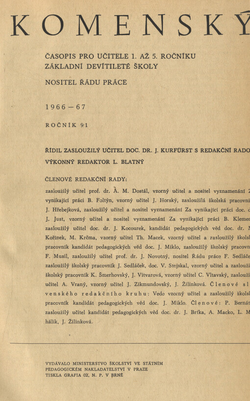 Komenský : týdeník vychovatelský věnovaný učitelstvu našemu jakož i přátelům školstva a milé mládeže naší