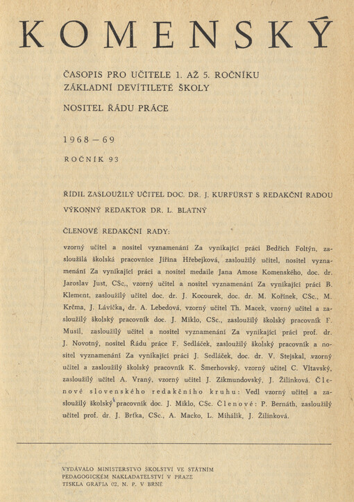 Komenský : týdeník vychovatelský věnovaný učitelstvu našemu jakož i přátelům školstva a milé mládeže naší