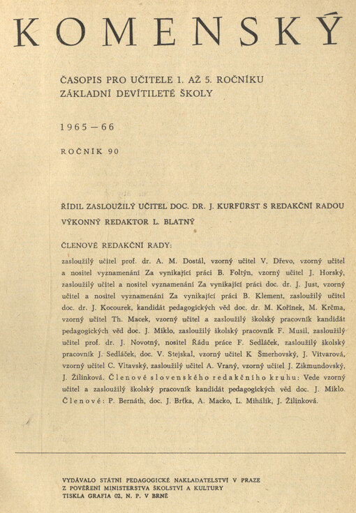 Komenský : týdeník vychovatelský věnovaný učitelstvu našemu jakož i přátelům školstva a milé mládeže naší